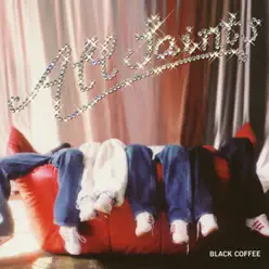 Black Coffee - Single - All Saints