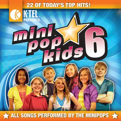 Mini Pop Kids 6 - Minipop Kids Mini Pop Kids 6 - Minipop Kids
