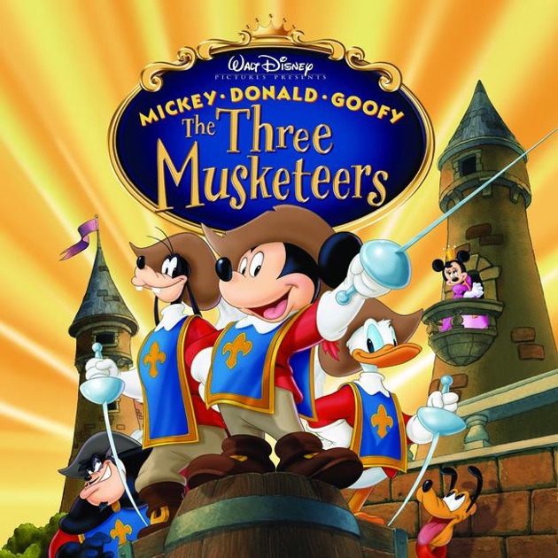 ‎Mickey, Donald & Goofy: The Three Musketeers (Soundtrack 