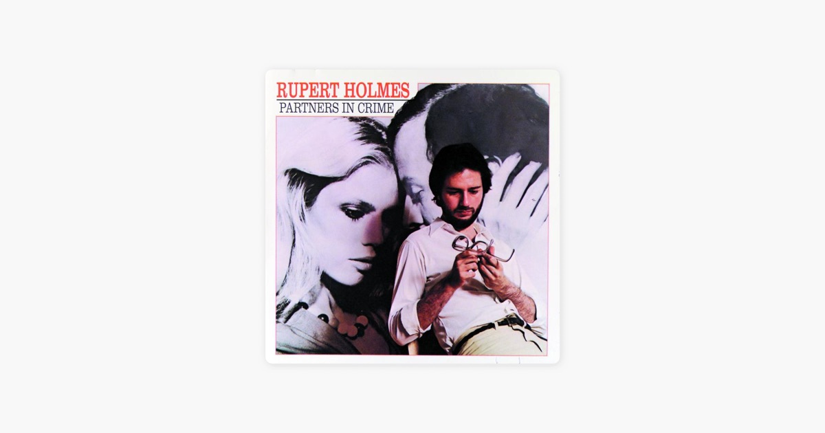 Rupert Holmes Partners In Crime Rar