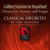 Bach: Goldberg Variations for Harpsichord, Chromatic Fantasy and Fugue artwork