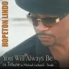 You Will Always Be (A Tribute to Michael Jackson) - Single album lyrics, reviews, download