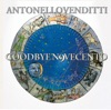 Goodbye Novecento, 1999