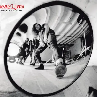 Rearviewmirror (Greatest Hits 1991-2003) - Pearl Jam