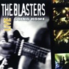 The Blasters Live: Going Home