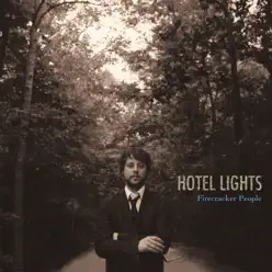 Firecracker People - Hotel Lights