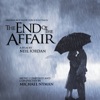The End of the Affair (Original Motion Picture Soundtrack)