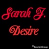 Sarah J. - Desire (Long Version)