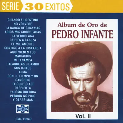 Album De Oro De Pedro Infante Vol. II - Pedro Infante