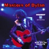 Masters Of Dylan