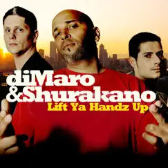 Lift Ya Handz Up - EP by DiMaro & Shurakano album reviews, ratings, credits