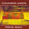 Chilangos Unidos Por el Rock