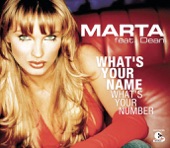 Marta - What's Your Name, What's Your Name (What's Your Number) [R&B Club Mix]