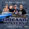 Chicano Players album lyrics, reviews, download