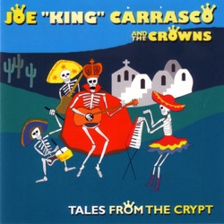 Joe "King" Carrasco and The Crowns - Party Weekend