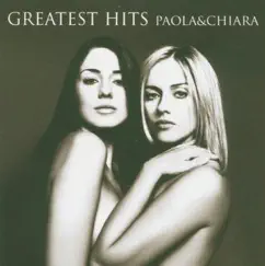 Paola & Chiara: Greatest Hits by Paola & Chiara album reviews, ratings, credits