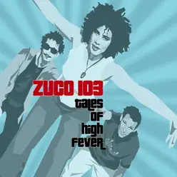Tales of High Fever - Zuco 103