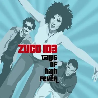 Tales of High Fever - Zuco 103 Tales of High Fever - Zuco 103