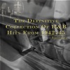 The Definitive Collection of R&B Hits from 1942-45, Vol. 1