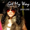 Get My Way - Single