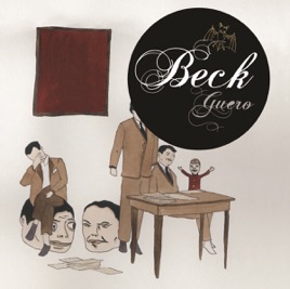 Beck: Que Onda Guero