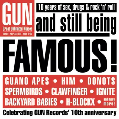 Famous (10 Jahre Gun Supersonic) - Guano Apes