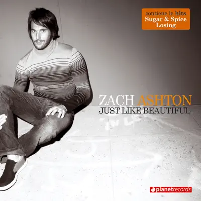 Just Like Beautiful - Zach Ashton