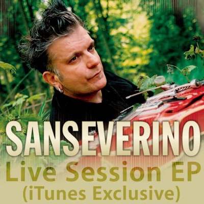Live Session (iTunes Exclusive) - EP - Sanseverino