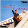 Stan Getz In Stockholm