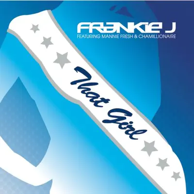 That Girl - Single - Frankie J