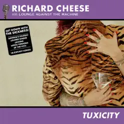 Tuxicity - Richard Cheese