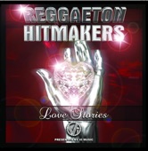 Reggaeton Hitmakers Love Stories, 2005