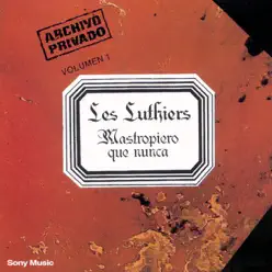 Mastropiero Que Nunca, Vol. I (Live) - Les Luthiers