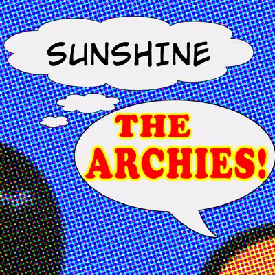 Sunshine - Single - The Archies