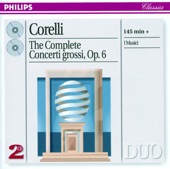 Corelli: The Complete Concerti Grossi, Op. 6