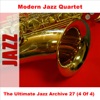The Ultimate Jazz Archive, Vol. 27 - Modern Jazz Quartet (4 of 4)