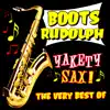 Yakety Sax! The Very Best Of album lyrics, reviews, download