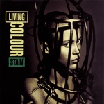 Living Colour - Go Away