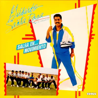 Salsa En... Movimiento - Gilberto Santa Rosa