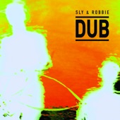 Sly & Robbie - Dub The Government