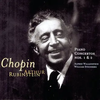 Rubinstein Collection, Vol. 17: Chopin: Concertos No. 1 & No. 2 by Arthur Rubinstein, NBC Symphony Orchestra & Los Angeles Philharmonic album reviews, ratings, credits