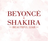 Shakira;Beyoncé - Beautiful Liar (Remix)
