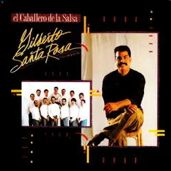 El Caballero de la Salsa - The Best of Vol. 1 - Gilberto Santa Rosa
