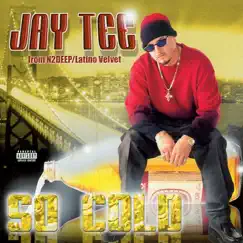 So Cold by JAY TEE album reviews, ratings, credits