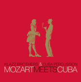 Hasta la Vista Mozart (Excerpt) - Klazz Brothers & Cuba Percussion