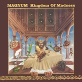 Magnum - Kingdom of Madness