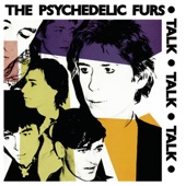 Pretty In Pink by The Psychedelic Furs