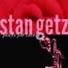 Stan Getz Plays for Lovers