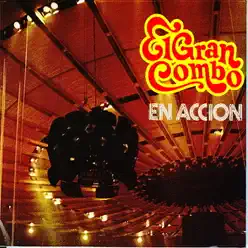 En Acción (Remastered) - El Gran Combo De Puerto Rico