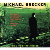 Michael Brecker - Song For Bilbao